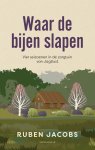 Ruben Jacobs - Waar de bijen slapen
