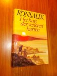 KONSALIK, H.G., - Het huis der verloren harten. KONSALIK, H.G., - Het huis der verloren harten.