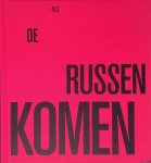 Staarman, Alfred - Als de Russen komen