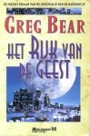 Bear, Greg - Het Rijk van de Geest