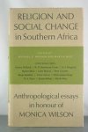 Whisson, Michael G. and Martin West [editors] - Religion and Social Change in Southern Africa: Anthropological Essays in Honour of Monica Wilson