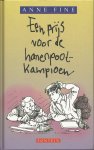Fine, Anne - Een prijs voor de hanenpoot-kampioen