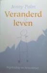 J.H.W. Palm - Veranderd leven