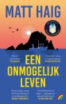 Matt Haig - Een Onmogelijk Leven