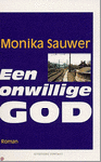 Sauwer, M. - Een onwillige god
