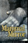 David P. Barash, Professor Emeritus Of Psychology David P Barash, Ph.D., David P.. Barash, Ilona A. Barash, I. Barash - The Mammal in the Mirror