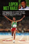 Haile Gebrselassie, M. Kostre - Lopen Met Haile