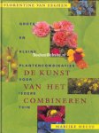 Eeghen, Florentine van - Heuff Marijke - De kunst van het combineren