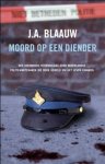 J.A. Blaauw - Moord op een diender