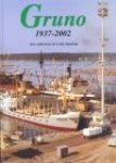 Anderiesse, Jan & Spurling, Leslie - Gruno 1937-2002       ( NIEUW, nog 2 exempl. uit voorraad voormalige maritieme winkel, nog in plastic)