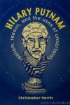 PUTNAM, H., NORRIS, C. - Hilary Putnam. Realism, reason and the uses of uncertainty.