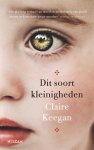 Claire Keegan - (1) Dit Soort Kleinigheden