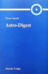Specht, Heinz - Astro-Digest. Personen- und Ereignisdaten für die astrologische Praxis, der Zeitschrift Meridian entnommen und durch den Herausgeber ergänzt