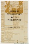 Braun, Lucien. - Histoire de l'histoire de la philosophie.