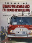 Neil Wallington - Encyclopedie van brandweerwagens en brandbestrijding