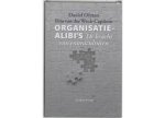 Ofman, Daniel, Weck-Capitein, Rita van der - Organisatie-alibi's. De kracht van enneaculturen
