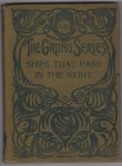Harraden, Beatrice / Annotated by L.P.H. Eykman and C.J. Voortman - Ships that Pass in the Night Harraden, Beatrice / Annotated by L.P.H. Eykman and C.J. Voortman - Ships that Pass in the Night