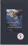 Cri Stellweg - Ik Maak Je Een Graf Van Letters Cri Stellweg - Ik Maak Je Een Graf Van Letters
