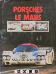 Dominique Pascal - Porsches at Le Mans