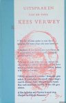 Rombouts, Hans (samenstelling) - Uitspraken van en over Kees Verwey *GESIGNEERD*