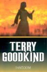 Goodkind, Terry - De Wetten van de Magie 10: Fantoom