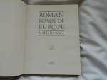 Sitwell N H H - Roman roads of Europe