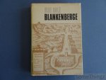 Bilé Elie. - Blankenberge. Een rijk verleden, een schone toekomst. [Kunstlederen band.]