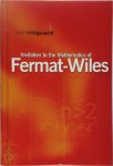 Yves Hellegouarch - Invitation to the Mathematics of Fermat-Wiles