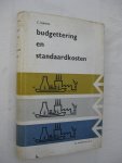 Scholma, C. - Budgettering en standaardkosten.