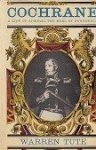 Tute, W - Cochrane A Life of Admiral The Earl of Dundonald