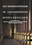  - Een momentopname in veranderende wereldbeelden