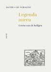 Jacobus de Voragine - (1) Legenda Aurea