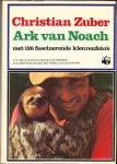 Zuber, Christian - Ark van Noach