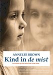 Annelee Brown - Kind in de mist