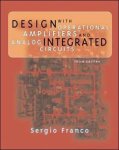 Sergio Franco - Design with Operational Amplifers and Analog Integrated Circuits