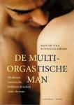 Chia, Mantak, Abrams, Douglas - De multi-orgastische man / moderne taoistische liefdestechnieken voor de man