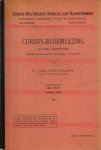 Gaast, E. van der - Cursus Bloemlezing uit onze Letterkunde, teksten, aanteekeningen, toelichtingen, overzichten