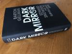 Barton Gellman - Dark Mirror - Edward Snowden and the Surveillance State
