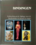 W.G. De Kesel - Bindingen Kultuurhistorische bijdrage over de bindmiddelen in kunst en magie
