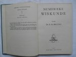 Bruins, Dr. E.M. - Numerieke Wiskunde