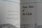 Rae, Thomas (selected and introduced by). - Four Tales of the Clyde. [ Genummerd ex. 58 / 200 ].