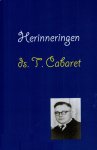 Ds. T. Cabaret - Cabaret, Ds. T.-Herinneringen (nieuw)