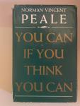 Peale, Norman Vincent - You Can If You Think You Can