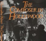Christopher Palmer - The Composer in Hollywood