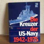 Stefan Terzibaschitsch - Die Kreuzer der US-NAVY 1942-1975