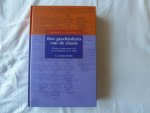 Broeke, C. van den - Een geschiedenis van de classis / classicale typen tussen idee en werkelijkheid (1571-2004)