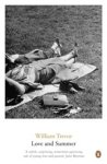 William Trevor - Love and Summer