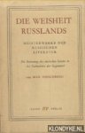 Hirschberg, Max - Die Weisheit Russlands. Meisterwerke der russischen Literatur. Die Bedeutung des russischen Geistes in der Kulturkrise der Gegenwart