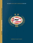 Frans van den Nieuwenhof, Jeroen van den Berk - 100 jaar PSV