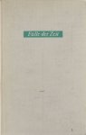  - Fülle der Zeit: Carl Zuckmayer und sein Werk